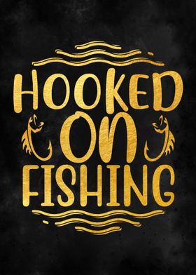 HOOKED ON FISHING