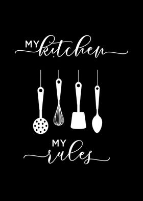 Kitchen Rules Black White