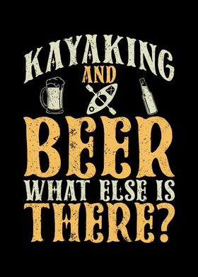 Kayaking and beer what