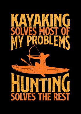 Kayaking and hunting