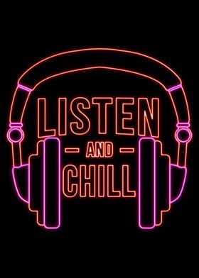 Listen and chill neon