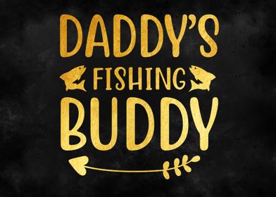 Daddy is fishing