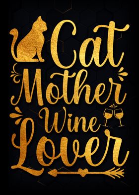 Cat Mother Wine Lover