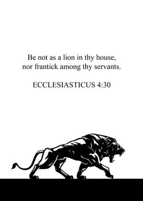 Be not a wicked lion