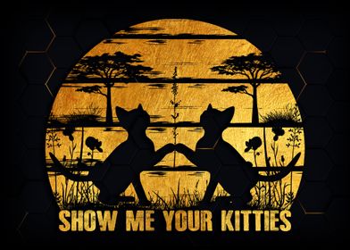 Show Me Your Kitties