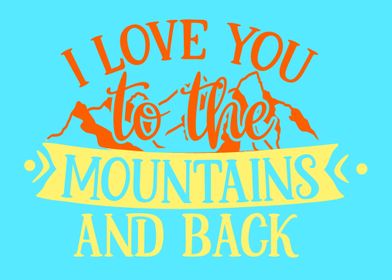 I love you to the mountain