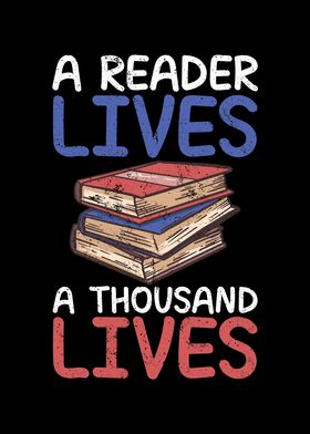 A reader lives a thousand