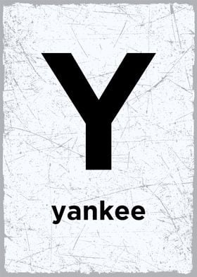 y is for yankee