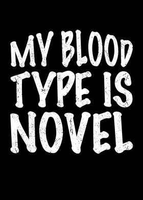 My blood type is novel
