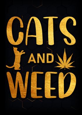 Cats and weed