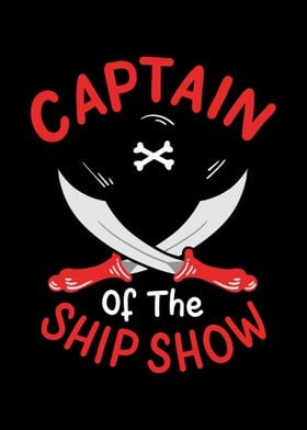 Captain Of The Ship Show