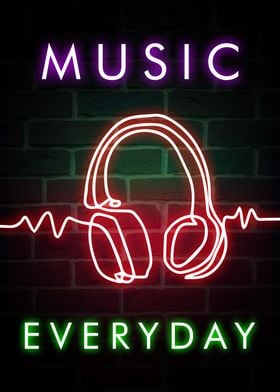 Music Everyday Neon Quote