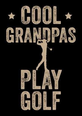 Cool Grandpas Play Golf Go