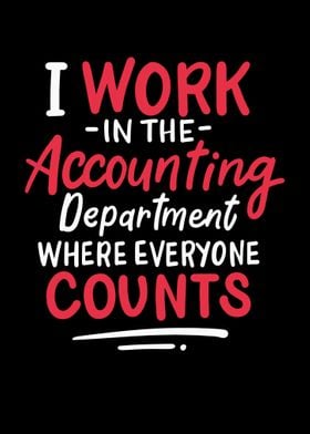 I Work In The Accounting