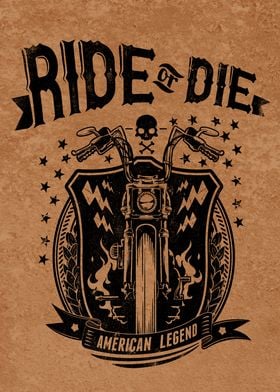 Ride or die