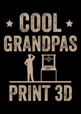 Cool Granpas Print 3D 3d P