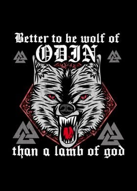 Better be a Wolf of Odin