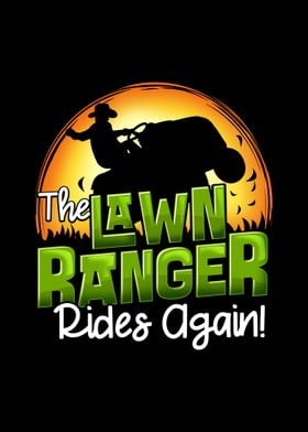 The Lawn Ranger Rides