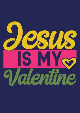 Jesus is valentine