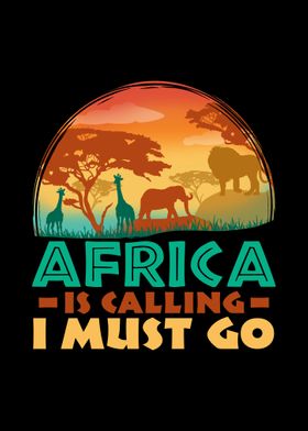 Africa is Calling Safari