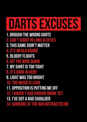 Darts excuses for friends