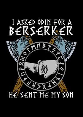 I asked Odin for Berserker