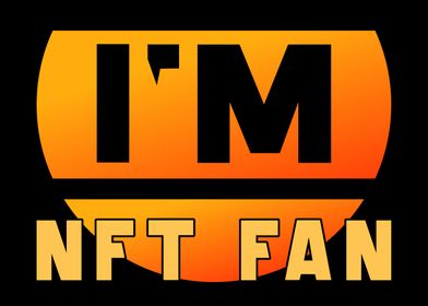 I am NFT Fan