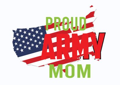 Proud Army Mom