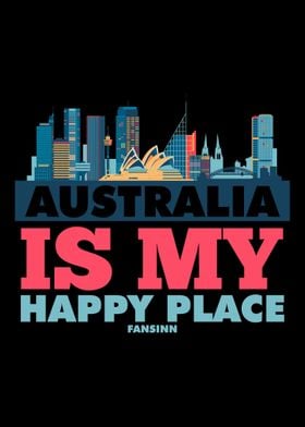 Australia Is My Happy Plac