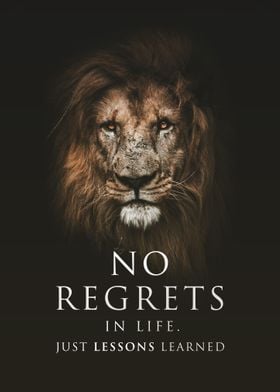 Lion no regrets motivation