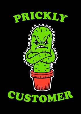 Prickly Customer