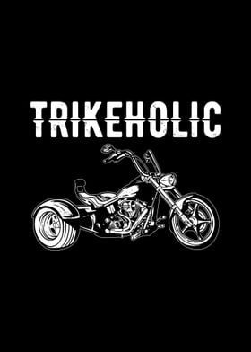 Trikeholic Trike Gift Idea