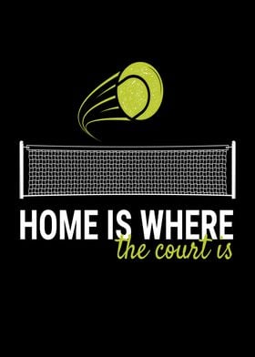 Home Is Where The Court Is