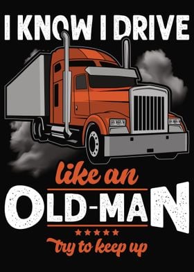 Trucker Truck Driver Truck