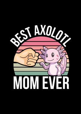 Axolotl Lover Animals Gift