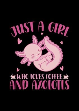 Axolotl Girl Coffee Gifts