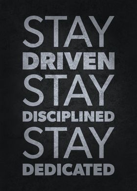 Stay Driven