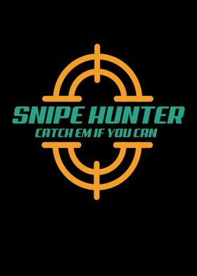 Snipe Hunter