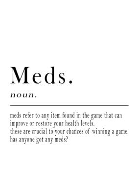 Meds Definition