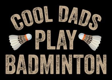 Cool Dads Play Badminton B