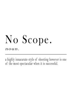 No Scope Definition