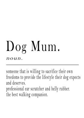 Dog Mum Definition