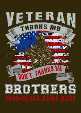 Veteran thanks my brothers