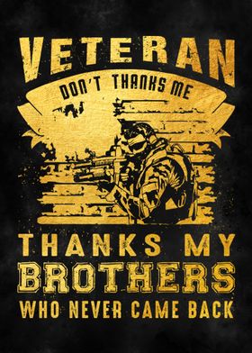 Veteran do not thanks me 