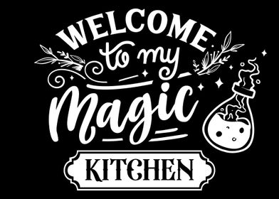 Magic Kitchen Sign