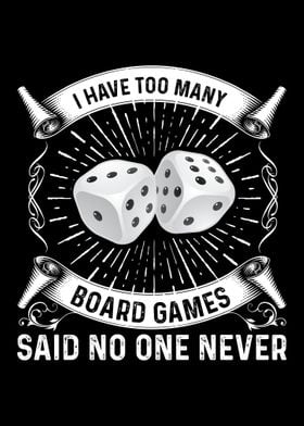 Too many board games