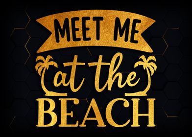 Meet me at the beach 