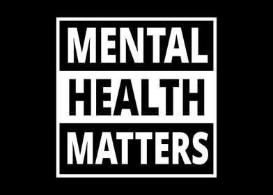 Mental Health Matters