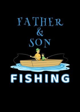 Father And Son Fish Lover