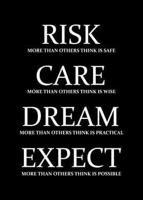 Risk Care Dream Expect